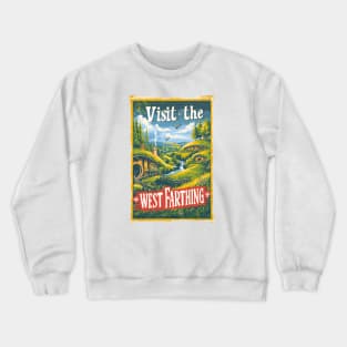 Visit the West Farthing - Vintage Travel Poster - Fantasy Crewneck Sweatshirt